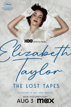 Elizabeth Taylor: The Lost Tapes 2024 movie poster - watch and download free