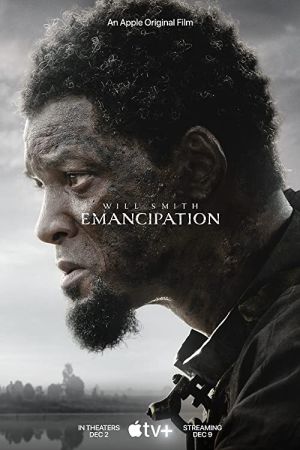 Emancipation 2022 movie poster - watch and download free