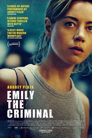 Emily the Criminal 2022 movie poster - watch and download free