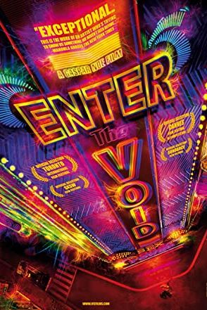 Enter the Void 2009 movie poster - watch and download free