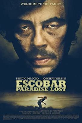 Escobar: Paradise Lost 2014 movie poster - watch and download free