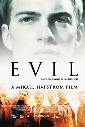 Evil 2003 movie poster - watch and download free