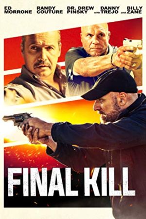 Final Kill 2020 movie poster - watch and download free