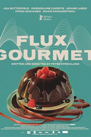 Flux Gourmet 2022 movie poster - watch and download free