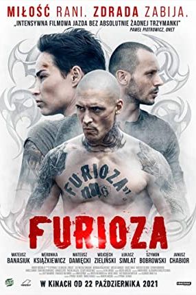 Furioza 2021 movie poster - watch and download free