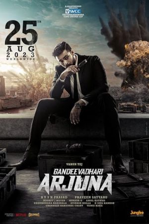 Gandeevadhari Arjuna 2023 movie poster - watch and download free