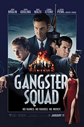 Gangster Squad 2013 movie poster - watch and download free