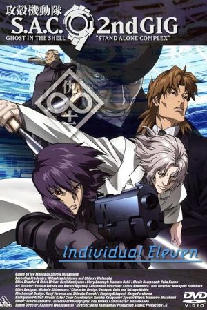 Ghost in the Shell: S.A.C. 2nd GIG – Individual Eleven 2006