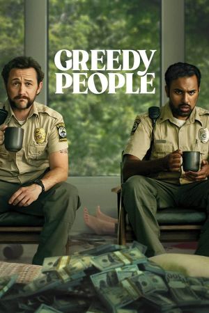 Greedy People 2024 movie poster - watch and download free