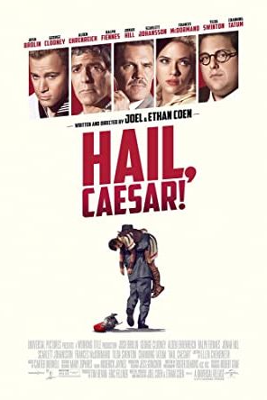 Hail, Caesar! 2016 movie poster - watch and download free