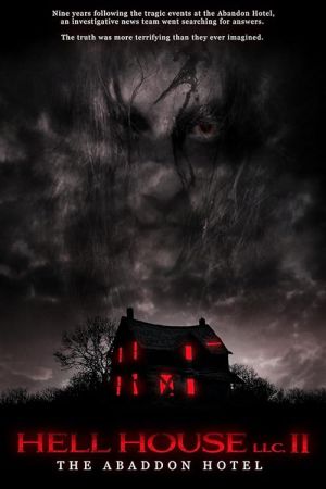 Hell House LLC II: The Abaddon Hotel 2018