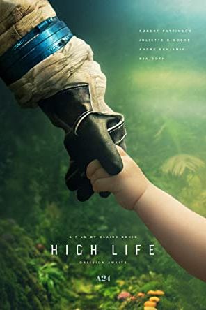 High Life 2018 movie poster - watch and download free