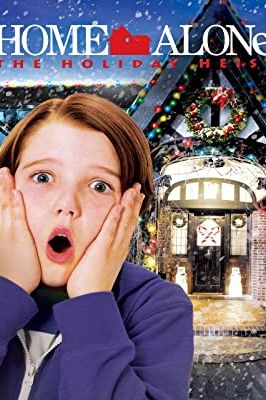 Home Alone: The Holiday Heist 2012 movie poster - watch and download free