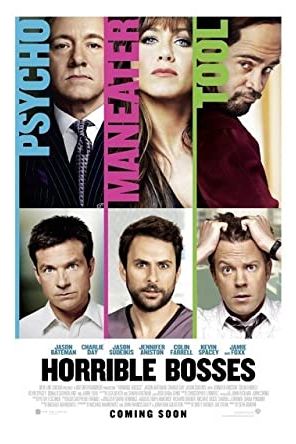 Horrible Bosses 2011 movie poster - watch and download free