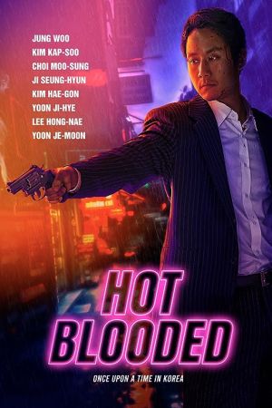 Hot Blooded 2022 movie poster - watch and download free
