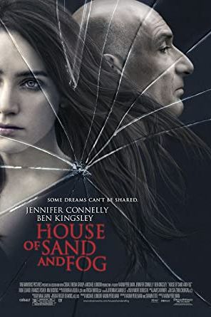 House of Sand and Fog 2003 movie poster - watch and download free