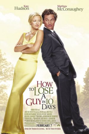 How to Lose a Guy in 10 Days 2003 movie poster - watch and download free