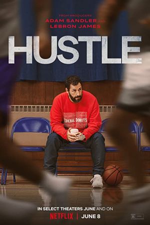 Hustle 2022 movie poster - watch and download free