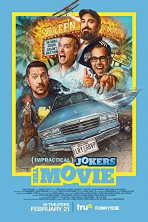 Impractical Jokers: The Movie 2020 movie poster - watch and download free