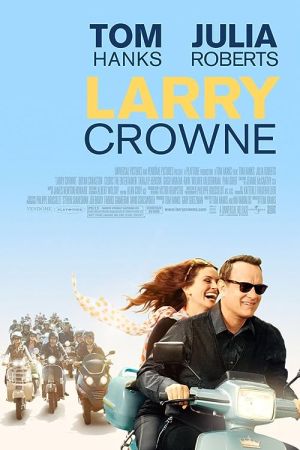 Larry Crowne 2011 movie poster - watch and download free