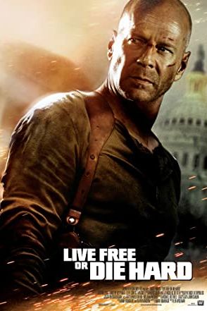 Live Free or Die Hard 2007 movie poster - watch and download free