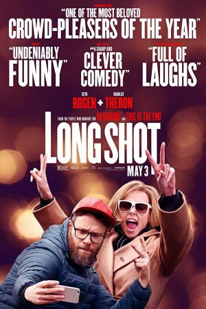 Long Shot 2019 movie poster - watch and download free