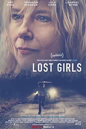 Lost Girls 2020 movie poster - watch and download free