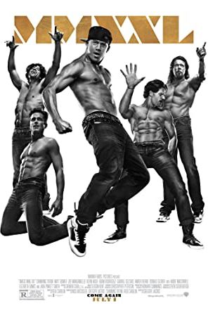 Magic Mike XXL 2015 movie poster - watch and download free