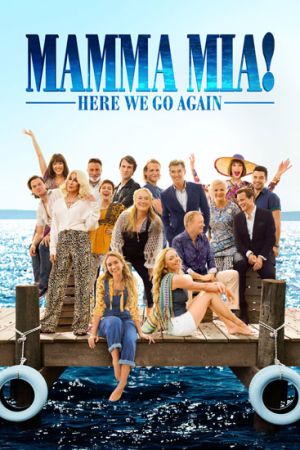 Mamma Mia! Here We Go Again 2018 movie poster - watch and download free