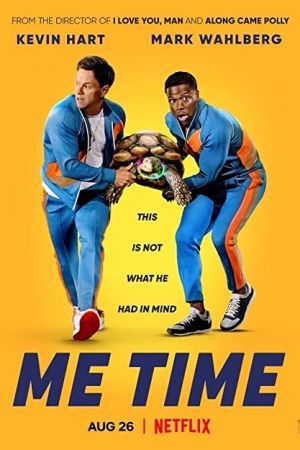 Me Time 2022 movie poster - watch and download free