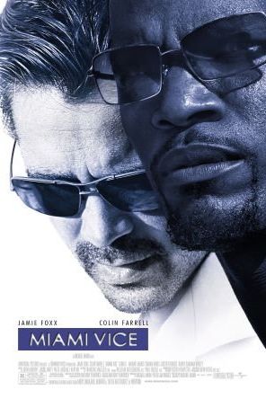 Miami Vice 2006 movie poster - watch and download free