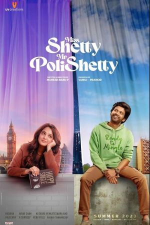 Miss Shetty Mr Polishetty 2023 movie poster - watch and download free