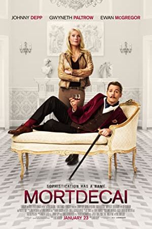 Mortdecai 2015 movie poster - watch and download free