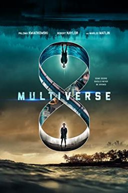 Multiverse 2019 movie poster - watch and download free