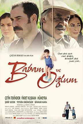 My Father and My Son 2005 movie poster - watch and download free