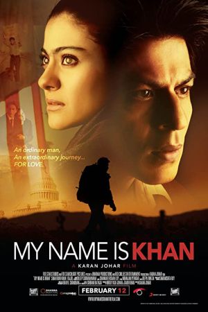 My Name Is Khan 2010 movie poster - watch and download free