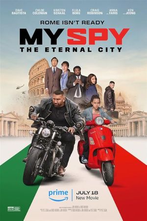 My Spy The Eternal City 2024 movie poster - watch and download free