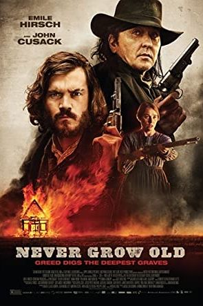 Never Grow Old 2019 movie poster - watch and download free