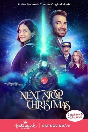 Next Stop, Christmas 2021 movie poster - watch and download free