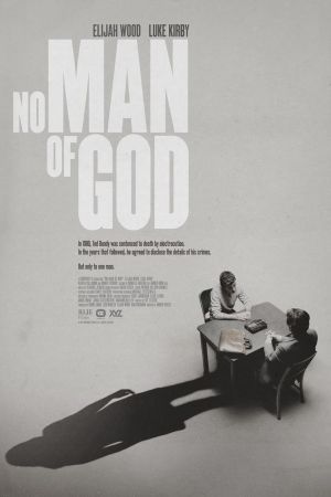 No Man of God 2021 movie poster - watch and download free
