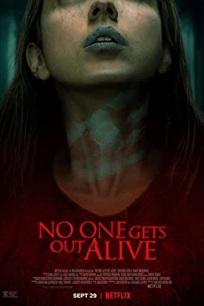 No One Gets Out Alive 2021 movie poster - watch and download free