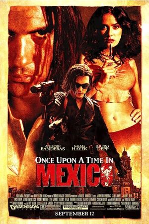 Once Upon a Time in Mexico 2003 movie poster - watch and download free