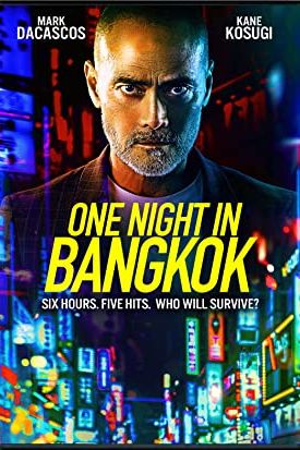One Night in Bangkok 2020 movie poster - watch and download free