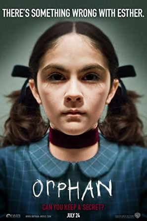 Orphan 2009 movie poster - watch and download free