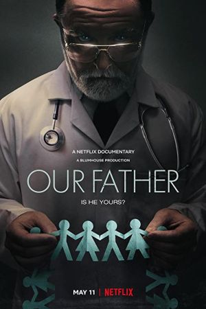 Our Father 2022 movie poster - watch and download free