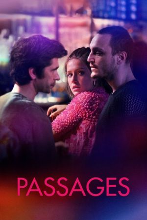 Passages 2023 movie poster - watch and download free