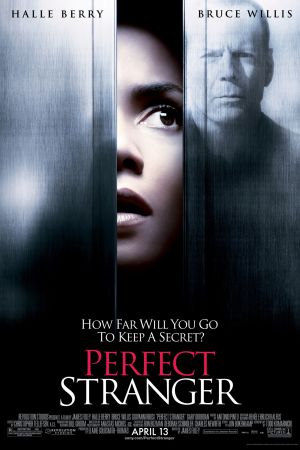 Perfect Stranger 2007 movie poster - watch and download free