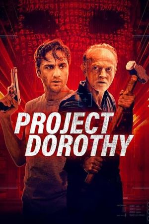 Project Dorothy 2024 movie poster - watch and download free