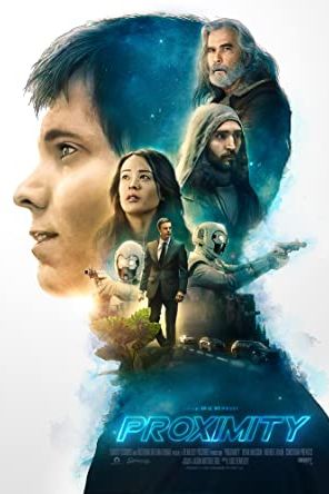 Proximity 2020 movie poster - watch and download free