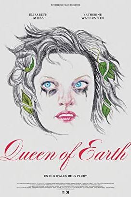 Queen of Earth 2015 movie poster - watch and download free